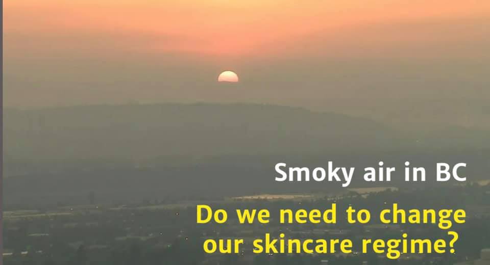 How we should care for our skin when wildfire smoke in the air?